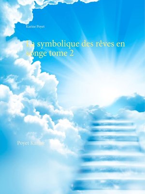 cover image of La symbolique des rêves en songe tome 2